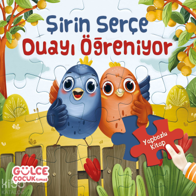 Şirin Serçe Duayı Öğreniyor - Yapbozlu Kitap 4 Şevval Tiryaki