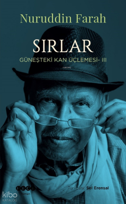 Sırlar;Güneşteki Kan Üçlemesi - III Nuruddin Farah