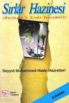 Sırlar Hazinesi (Hazinetü'l-Esrar Tercemesi)