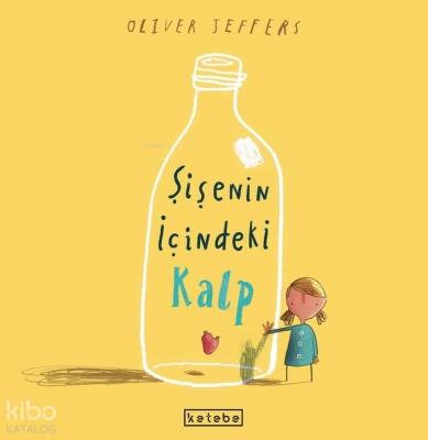 Şişenin İçindeki Kalp