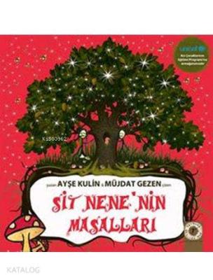 Sit Nenenin Masalları