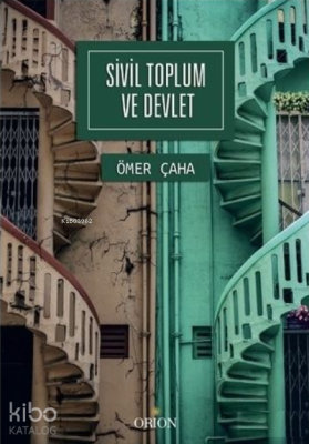 Sivil Toplum ve Devlet Ömer Çaha