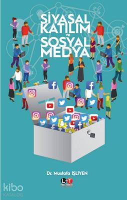 Siyasal Katılım ve Sosyal Medya