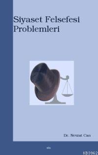 Siyaset Felsefesi Problemleri