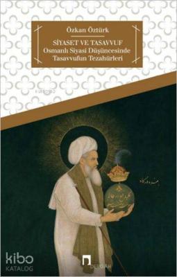 Siyaset ve Tasavvuf Özkan Öztürk