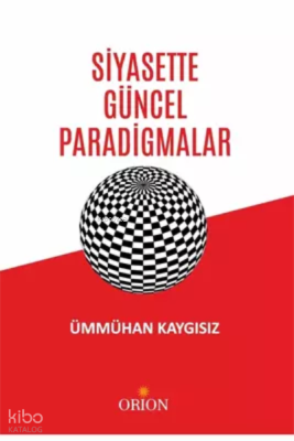 Siyasette Güncel Paradigmalar
