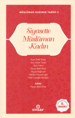 Siyasette Müslüman Kadın;Müslüman Kadının Tarihi-5