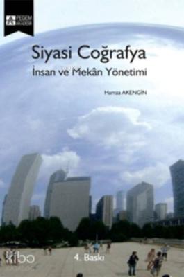 Siyasi Coğrafya İnsan ve Mekan Yönetimi