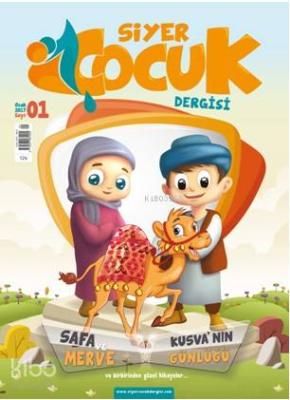 Siyer Çocuk Dergisi 6 12 Yaş; Ocak  Şubat Mart Sayı 1