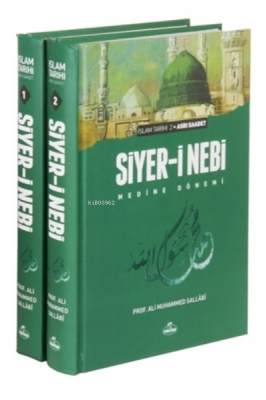 Siyer-i Nebi, İslam Tarihi Asrı Saadet Dönemi (2 Cilt Takım) Ali Muham