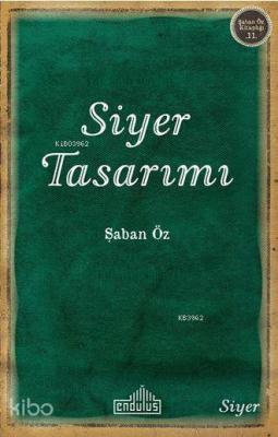 Siyer Tasarımı Şaban Öz