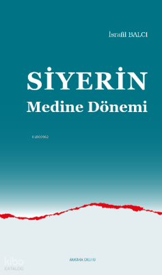 Siyerin Mekke Dönemi İsrafil Balcı