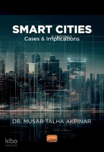 Smart Cities: Cases and Implications