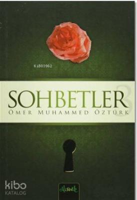 Sohbetler 3 Ömer Muhammed Öztürk
