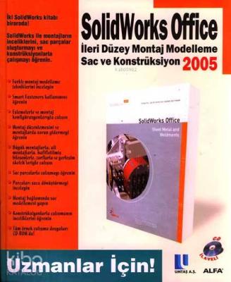 Solidworks 2005 İleri Düzey Montaj Modelleme