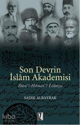 Son Devrin İslam Akademisi