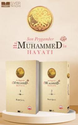 Son Peygamber Hz Muhammed'in Hayatı 1 2 Cilt Takım Kasım Şulul