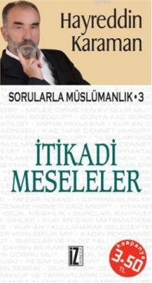 Sorularla Müslümanlık 3 - İktisadi Meseleler