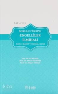 Sorulu Cevaplı Engelliler İlmihali