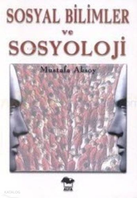 Sosyal Bilimler ve Sosyoloji