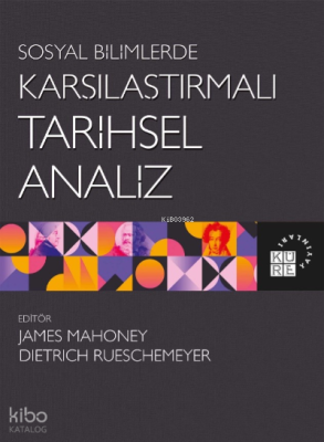 Sosyal Bilimlerde Karşılaştırmalı Tarihsel Analiz