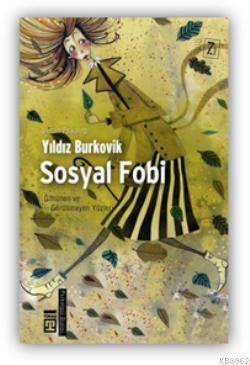 Sosyal Fobi Yıldız Burkovik