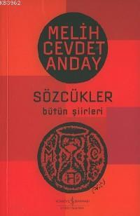 Sözcükler; Bütün Şiirleri