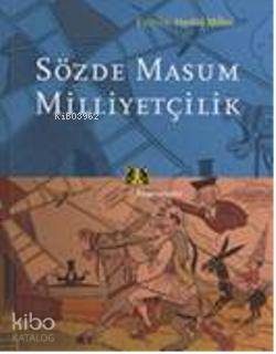 Sözde Masum Milliyetçilik