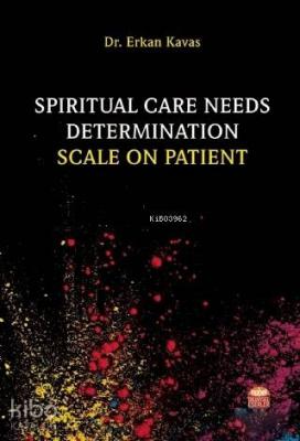 Spiritual Care Needs Determination Scale On Patient