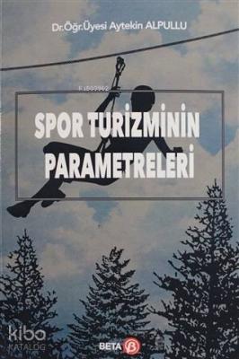 Spor Turizminin Parametreleri