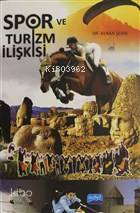 Spor ve Turizm İlişkisi