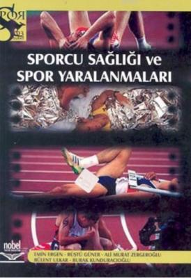 Sporcu Sağlığı ve Spor Yaralanmaları