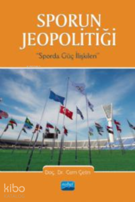 Sporun Jeopolitği;(Sporda Güç İlişkileri)