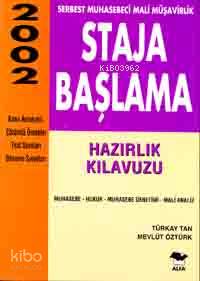 Staja Başlama; Hazırlık Kılavuzu 2002