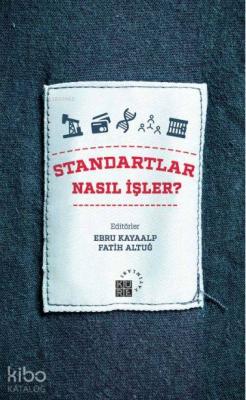 Standartlar Nasıl İşler? Kolektif