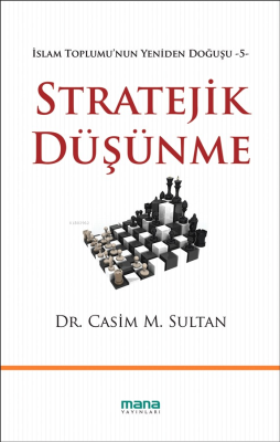 Stratejik Düşünme Casim M. Sultan