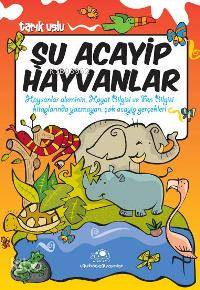 Şu Acayip Hayvanlar Tarık Uslu