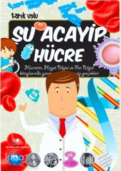 Şu Acayip Hücre