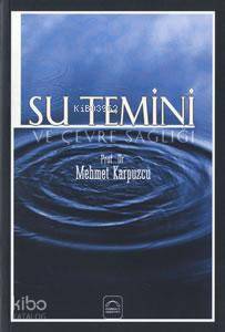 Su Temini ve Çevre Sağlığı