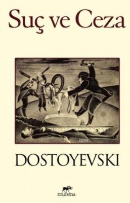 Suç ve Ceza Fyodor Mihayloviç Dostoyevski