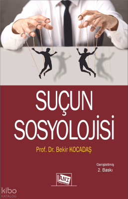 Suçun Sosyolojisi Bekir Kocadaş