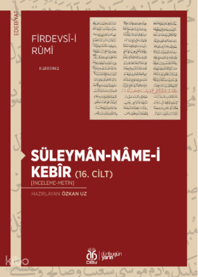 Süleymân-nâme-i Kebîr (16. Cilt) Firdevsî-i Rûmî