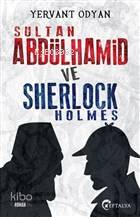 Sultan Abdülhamid ve Sherlock Holmes