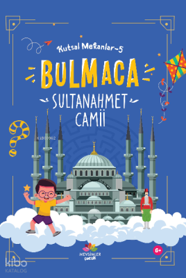 Sultan Ahmet Cami ;Kutsal Mekanlar -5 Kolektif