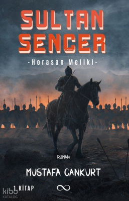 Sultan Sencer -Horasan Meliki