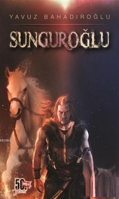 Sunguroğlu; Sunguroğlu 1-2-3 Yavuz Bahadıroğlu