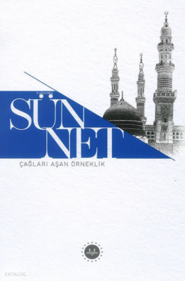 Sünnet Çağları Aşan Örneklik