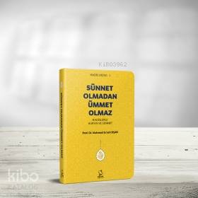 Sünnet Olmadan Ümmet Olmaz (Cep Boy)