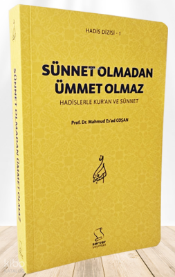 Sünnet Olmadan Ümmet Olmaz