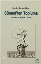 Sünnet'ten Topluma Toplum ve Kültür Yazıları